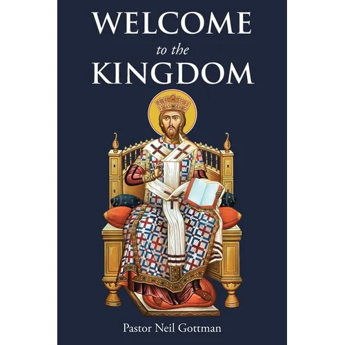 Welcome to the Kingdom - Paperback