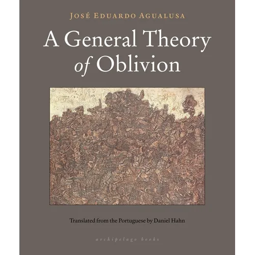 A General Theory of Oblivion - Paperback