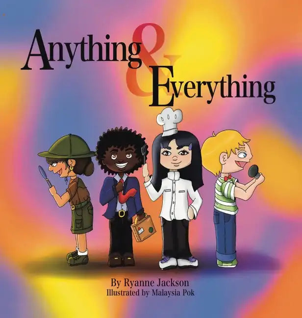Anything & Everything - Hardcover
