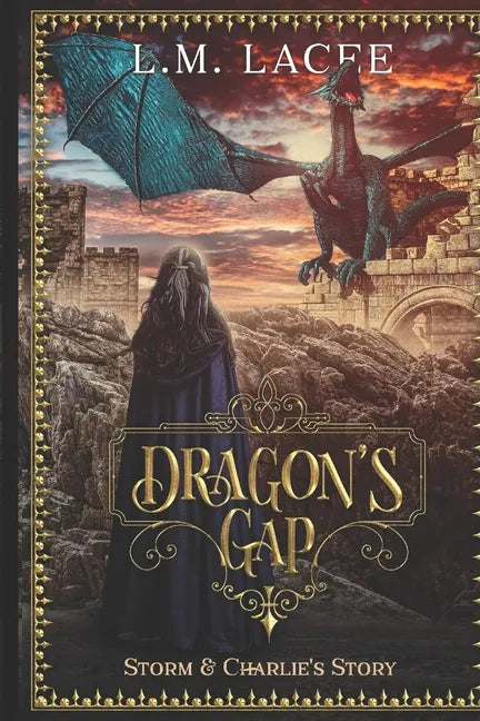 Dragon's Gap: Storm and Charlie's Story - Paperback