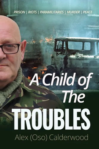 A Child of the Troubles - Paperback