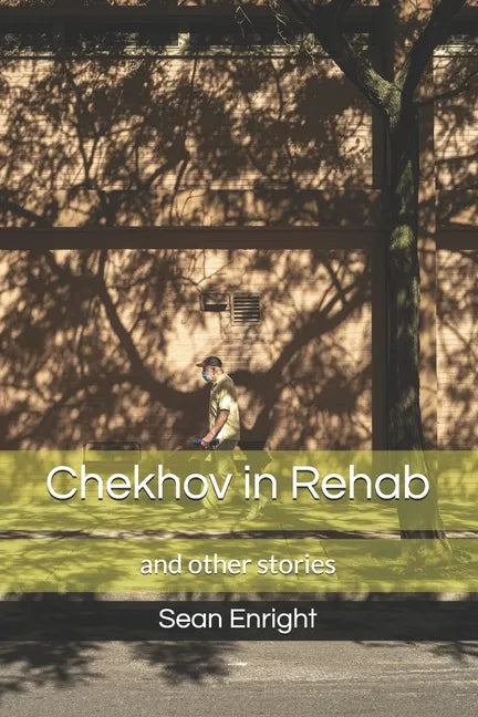 Chekhov in Rehab and Other Stories - Paperback