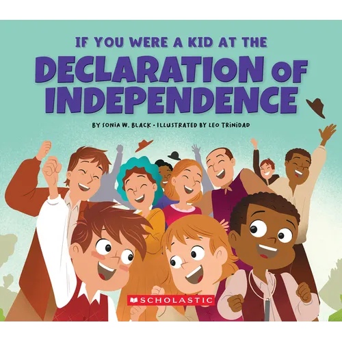 If You Were a Kid at the Declaration of Independence (1776) - Paperback