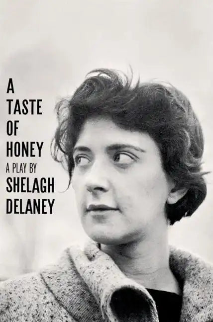 A Taste of Honey, a Play - Paperback
