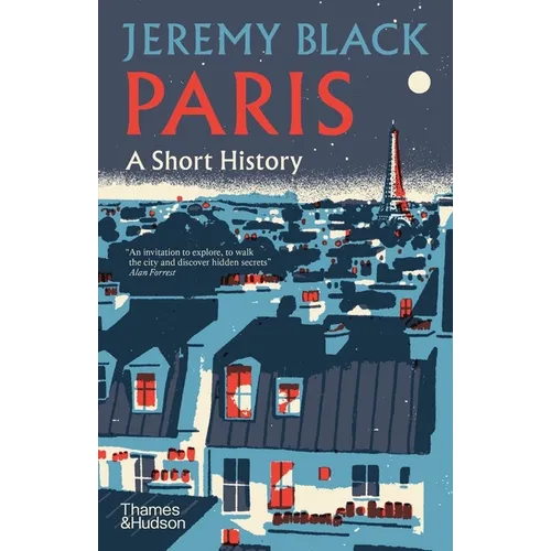 Paris: A Short History - Hardcover