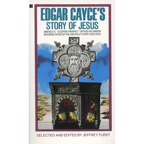 Edgar Cayce's Story of Jesus - Paperback