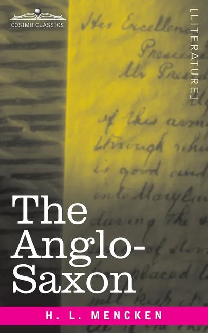 The Anglo-Saxon - Paperback