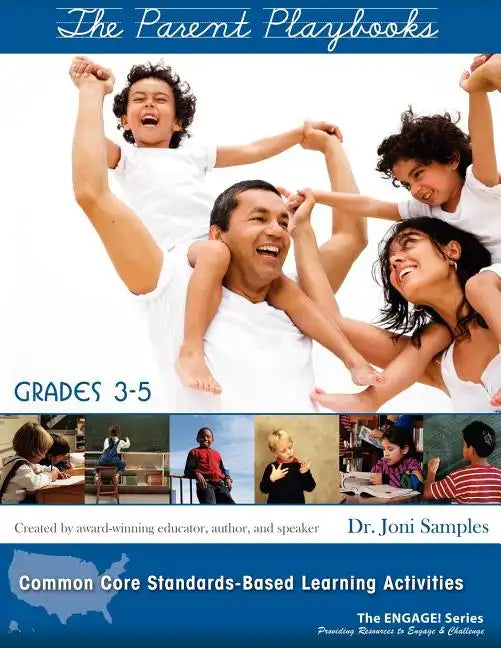 The Parent Playbooks: Grades 3 - 5 - Paperback