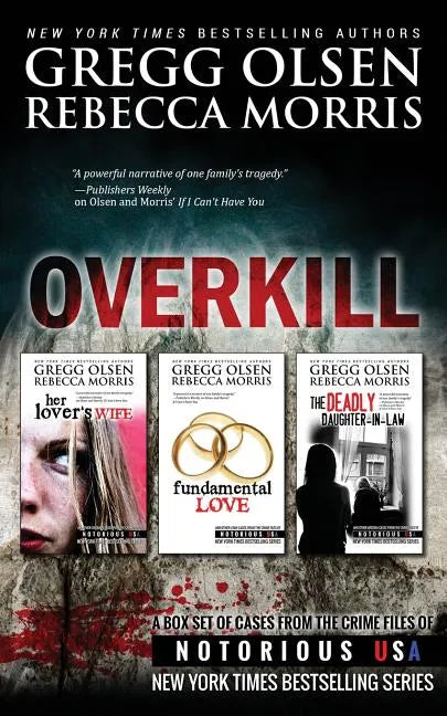 Overkill (True Crime Box Set, Notorious USA) - Paperback