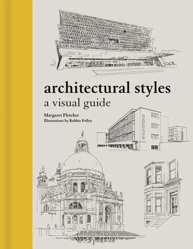 Architectural Styles: A Visual Guide - Hardcover