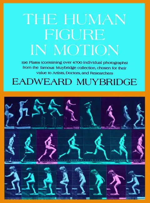 The Human Figure in Motion - Hardcover
