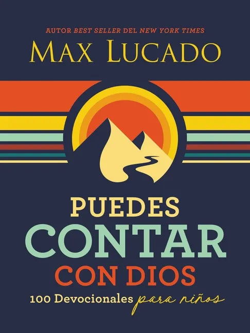 Puedes Contar Con Dios: 100 Devocionales Para Niños - Hardcover