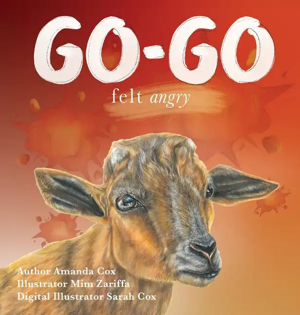 Go-go Felt Angry - Hardcover