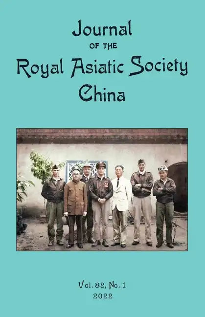 Journal of the Royal Asiatic Society China 2022 - Paperback