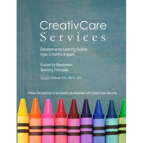 CreativCare Services Developmental Learning Guides - Paperback