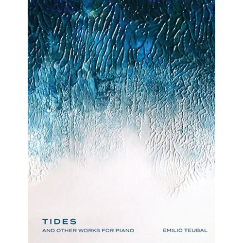 Tides and Other Works for Piano - Paperback