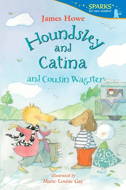 Houndsley and Catina and Cousin Wagster: Candlewick Sparks - Paperback