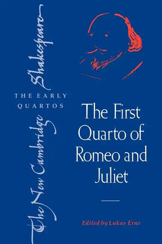 The First Quarto of Romeo and Juliet - Paperback