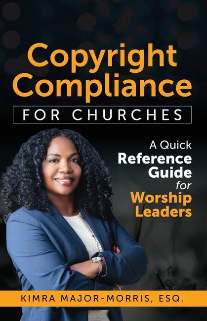 Copyright Compliance For Churches - Paperback