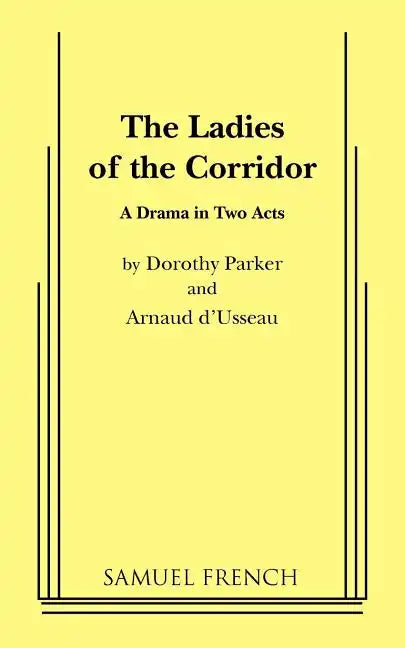 The Ladies of the Corridor - Paperback