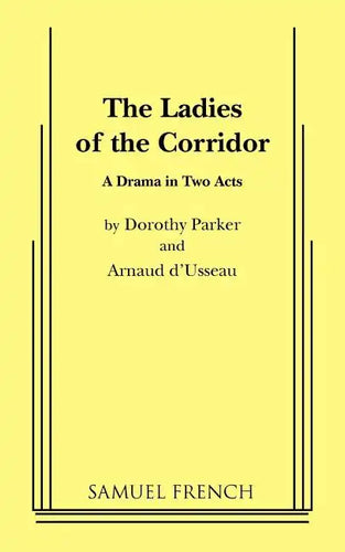The Ladies of the Corridor - Paperback