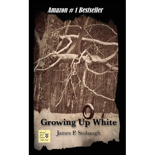 Growing Up White - Paperback