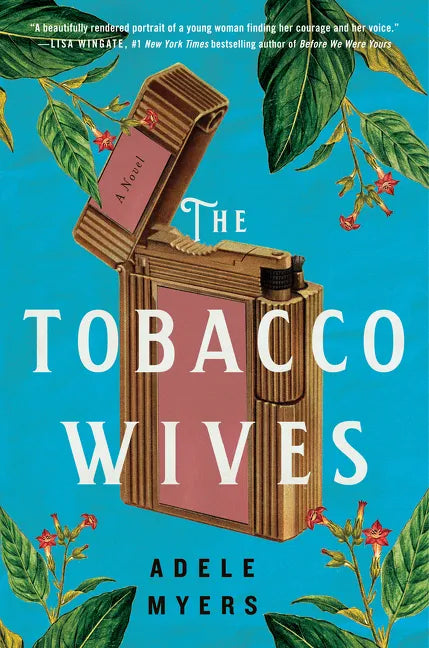 The Tobacco Wives - Hardcover