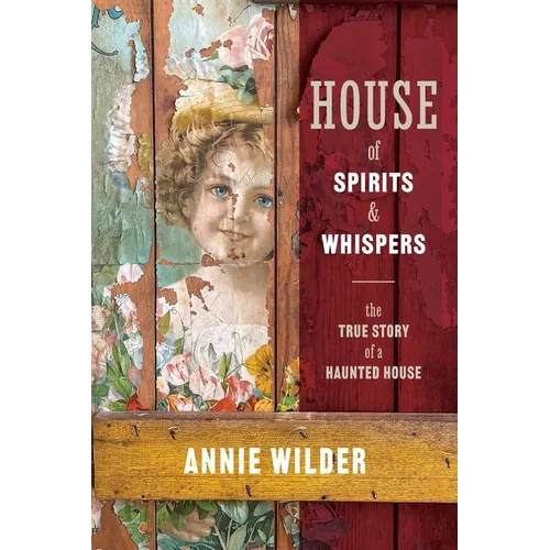 House of Spirits and Whispers - Paperback