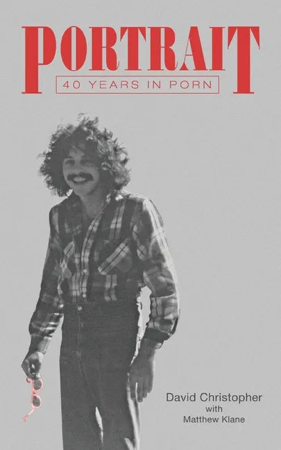 Portrait: 40 Years in Porn - Paperback