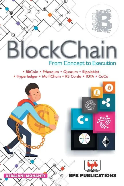 Blockchain: From Concept to Execution-New - Paperback