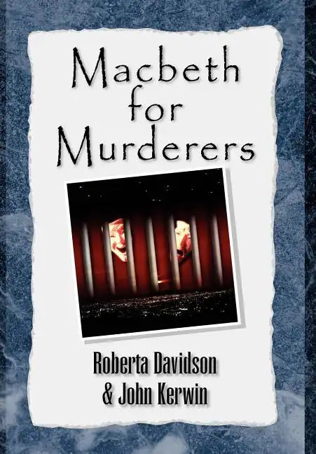 Macbeth for Murderers - Hardcover