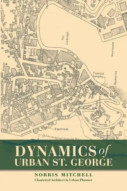 Dynamics of Urban St. George - Paperback