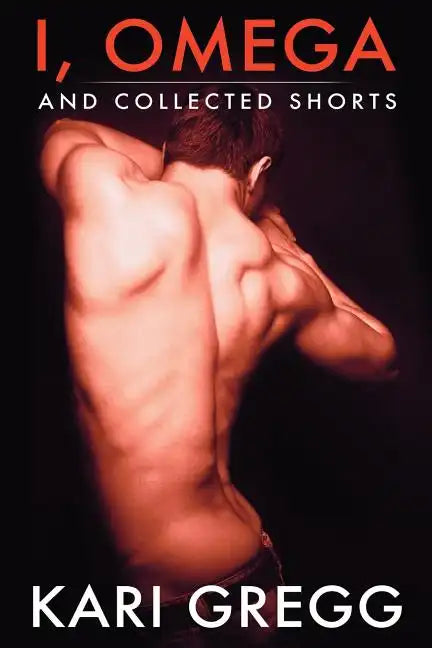 I, Omega and Collected Shorts - Paperback
