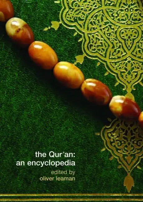 The Qur'an: An Encyclopedia - Paperback