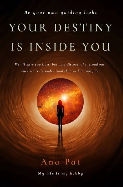 Your Destiny is Inside You - Paperback