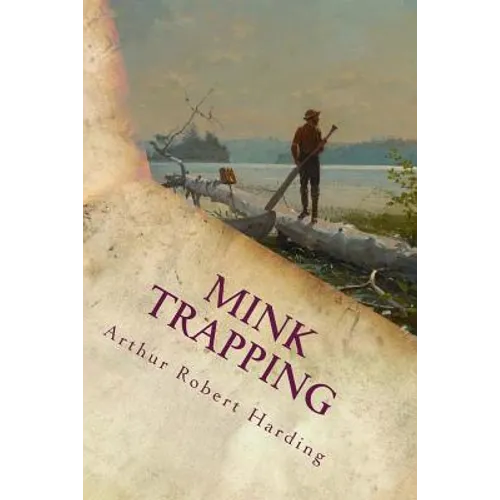 Mink Trapping - Paperback