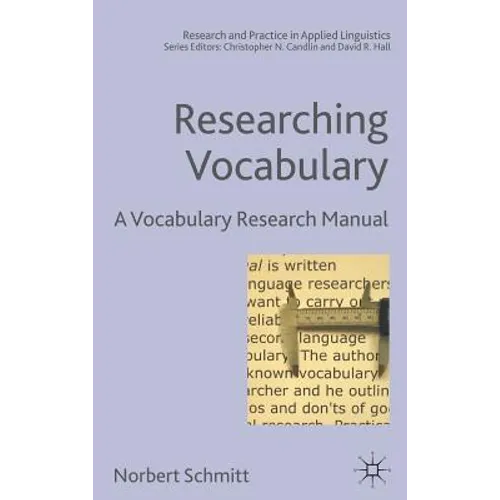 Researching Vocabulary: A Vocabulary Research Manual - Hardcover