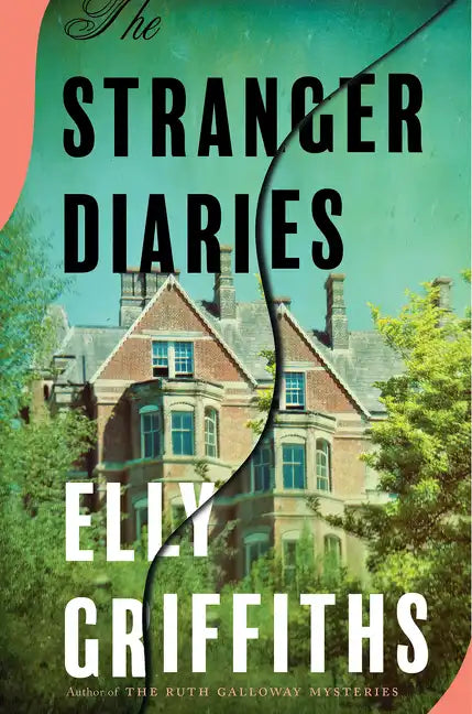 The Stranger Diaries: A Mystery - Hardcover