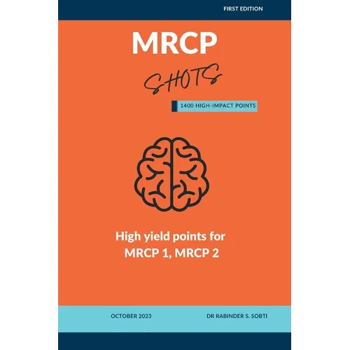 MRCP Shots: High Yield Points for MRCP part 1 and part 2 - Paperback
