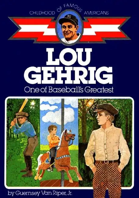 Lou Gehrig: One of Baseball's Greatest - Paperback