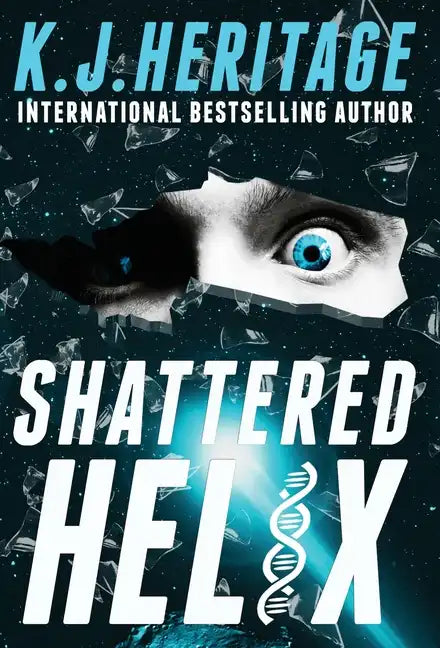 Shattered Helix - Hardcover