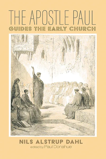 The Apostle Paul Guides the Early Church - Hardcover