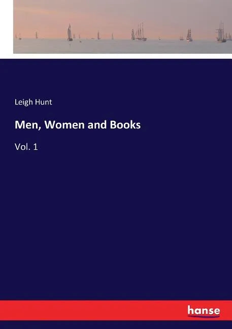 Men, Women and Books: Vol. 1 - Paperback