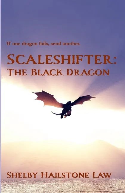 Scaleshifter: The Black Dragon - Paperback