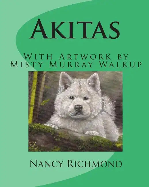 Akitas - Paperback