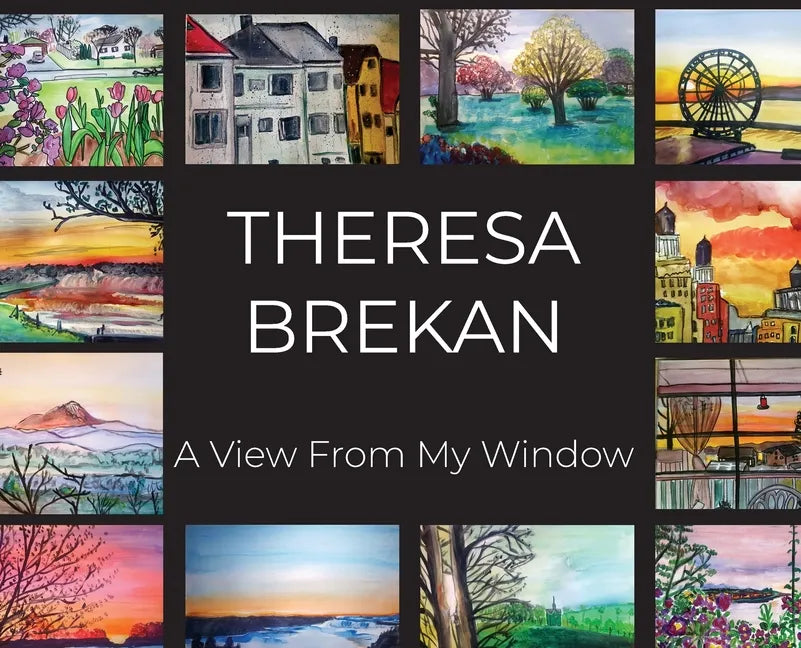 A View From My Window - Hardcover