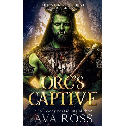 Orc's Captive: An Orc Fantasy Romance - Paperback