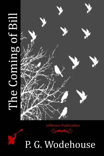 The Coming of Bill - Paperback
