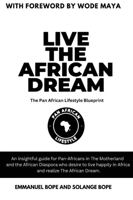 Live The African Dream - Paperback