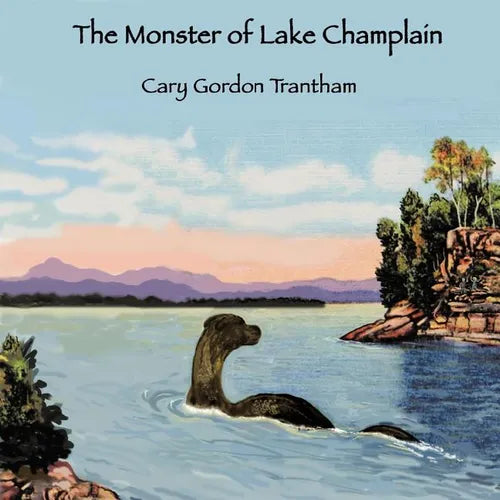 The Monster of Lake Champlain - Paperback